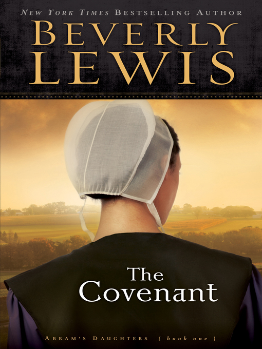 Title details for The Covenant by Beverly Lewis - Available